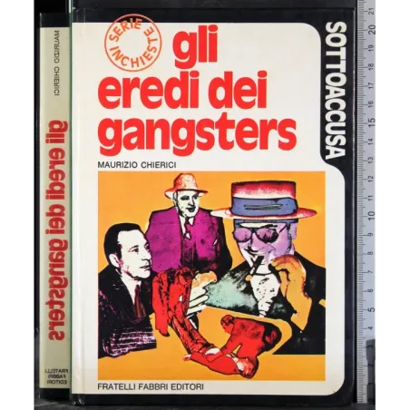 Gli eredi dei gangsters