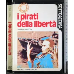 I pirati della libertà