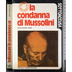 La condanna di Mussolini