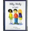 Milly, Molly e Leo