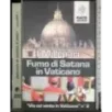Fumo di Satana in Vaticano