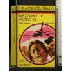 MEZZANOTTE, AEREO 62