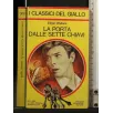 LA PORTA DELLE SETTE CHIAVI