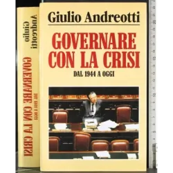 Governare con la crisi