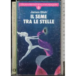 Il seme tra le stelle