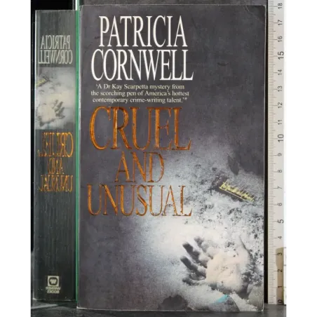 Cruel and unusual