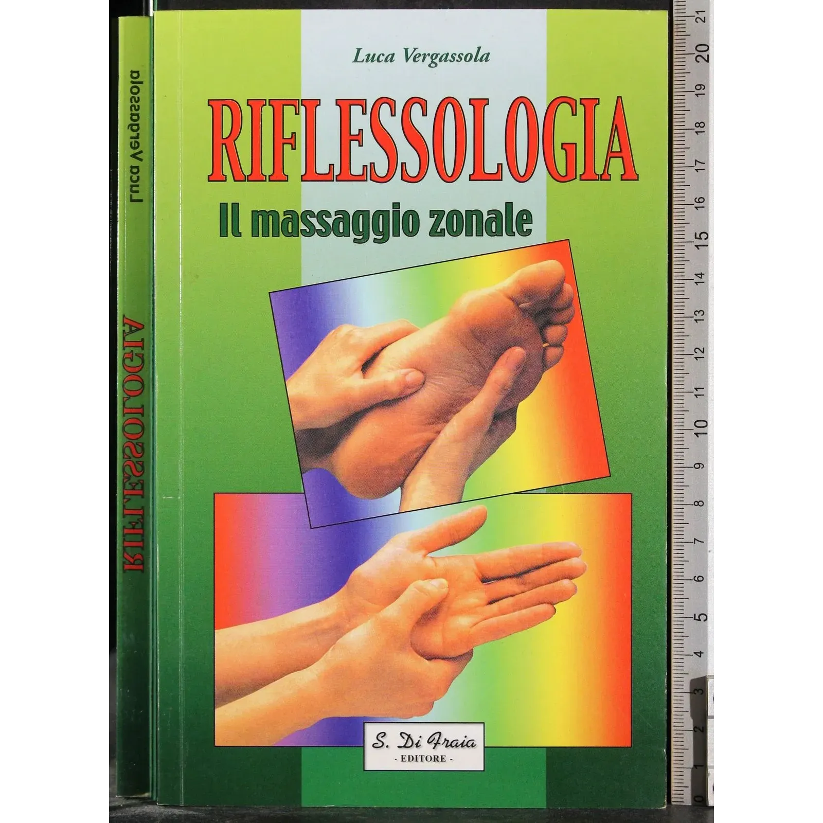 Riflessologia. Il massaggio zonale