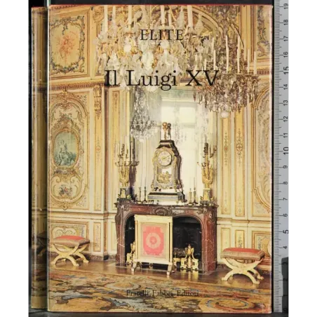 Elite. Il Luigi XV