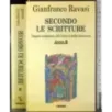 Secondo le scritture. Anno B