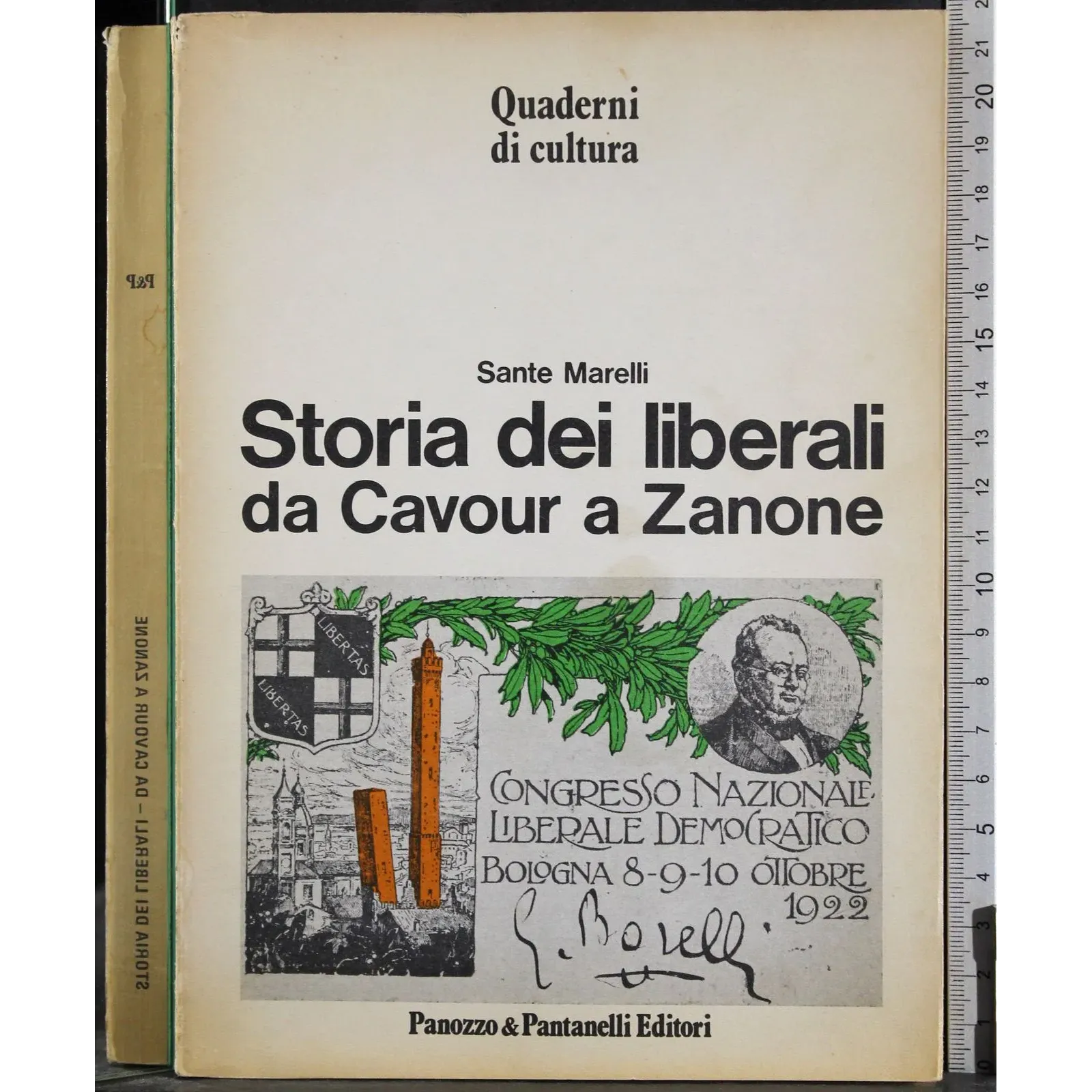 Storia dei liberali da Cavour a Zanone