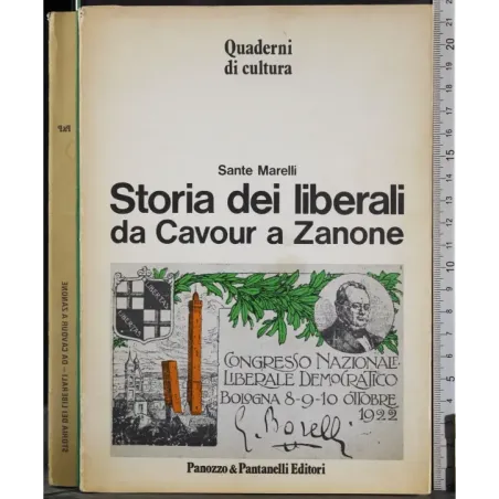 Storia dei liberali da Cavour a Zanone