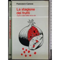 La stagione dei frutti