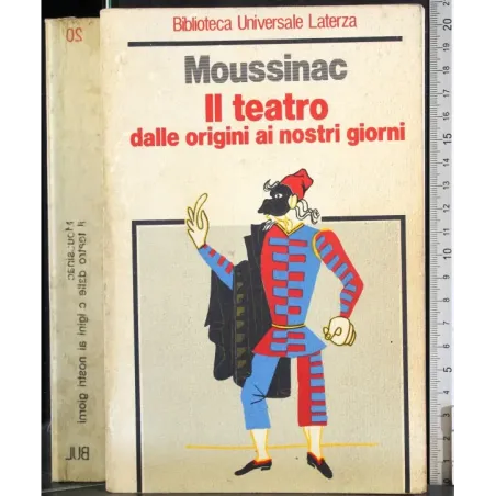 Il teatro delle origini ai nostri giorni
