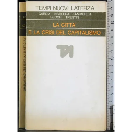 La città e la crisi del capitalismo
