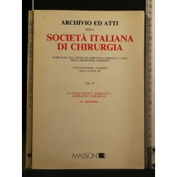 ARCHIVIO ED ATTI DELLA SOCIETA' ITALIANA DI CHIRURGIA LA STIPSI