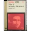 Vita di Antonio Gramsci