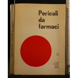 PERICOLI DA FARMACI