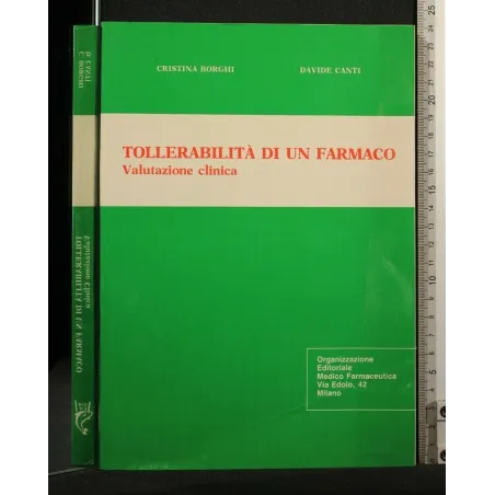 TOLLERABILITA' DI UN FARMACO VALUTAZIONE CLINICA