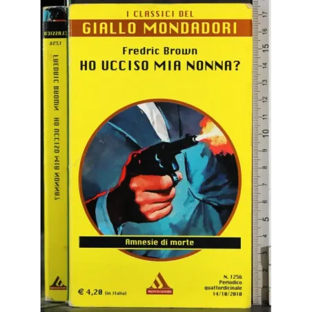 Ho ucciso mia nonna?