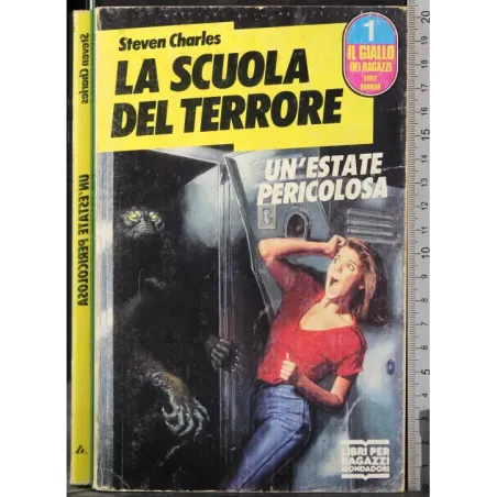 La scuola del terrore. Un'estate pericolosa
