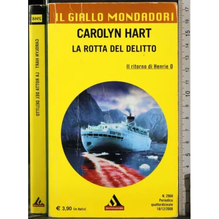 La rotta del delitto