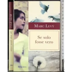 Se solo fosse vero