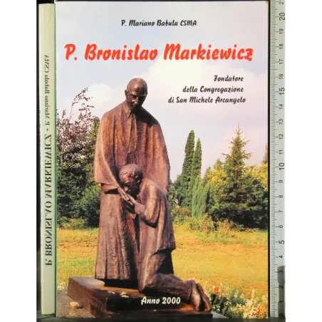 P Bronislao Markiewicz