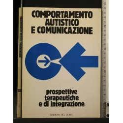 COMPORTAMENTO AUTISTICO E COMUNICAZIONE