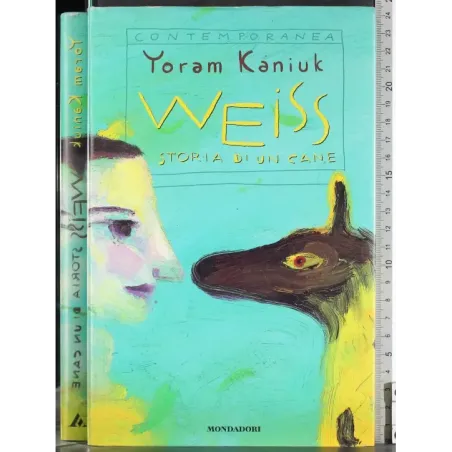 Weiss Storia di un cane