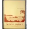 Orvieto etrusca arte e storia