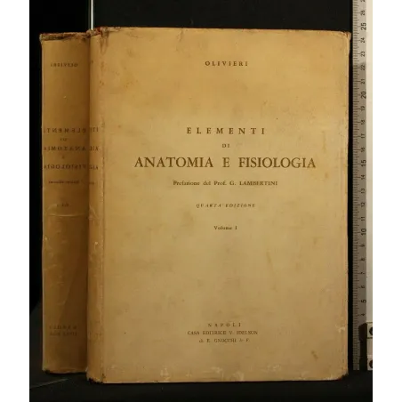 ELEMENTI DI ANATOMIA E FISIOLOGIA VOL 1
