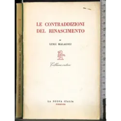 Le contraddizioni del rinascimento