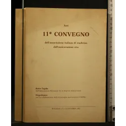 ATTI 11° CONVEGNO ASSOCIAZIONE ITALIANA DI MEDICINA