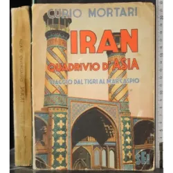 Iran quadrivio d'asia