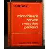 MICROCHIRURGIA NERVOSA E VASCOLARE PERIFERICA