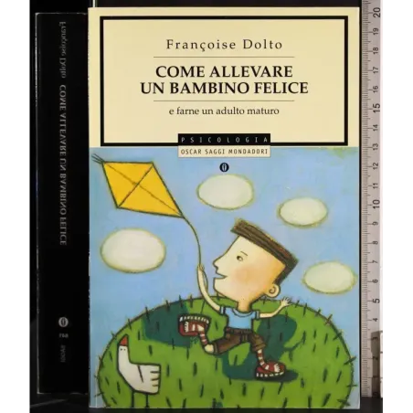 Come allevare un bambino felice