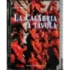 La calabria a tavola