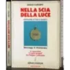 Nella scia della luce