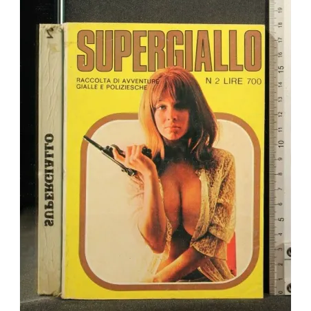 SUPERGIALLO 2 RACCOLTA DI AVVENTURE GIALLE E POLIZIESCHE