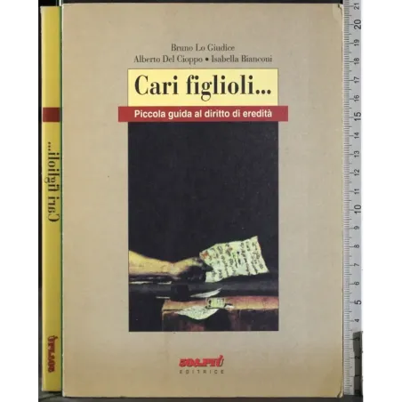 Cari figlioli…
