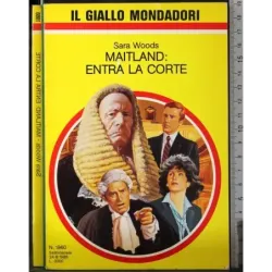 Maitland: entra la corte