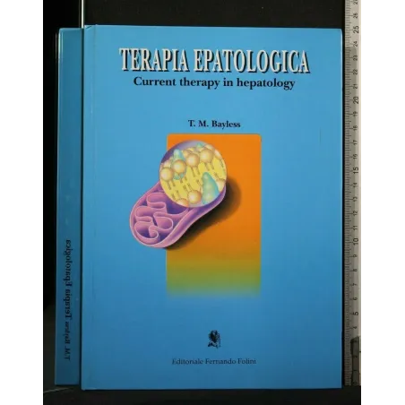 TERAPIA EPATOLOGICA CURRENT THERAPY IN HEPATOLOGY