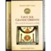 Luce sul grande oriente