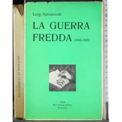 La Guerra Fredda (1945-1955)