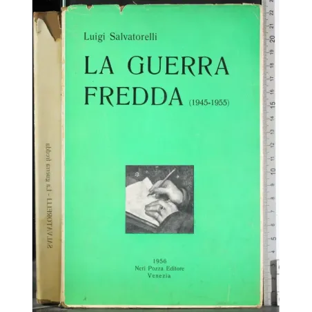 La Guerra Fredda (1945-1955)