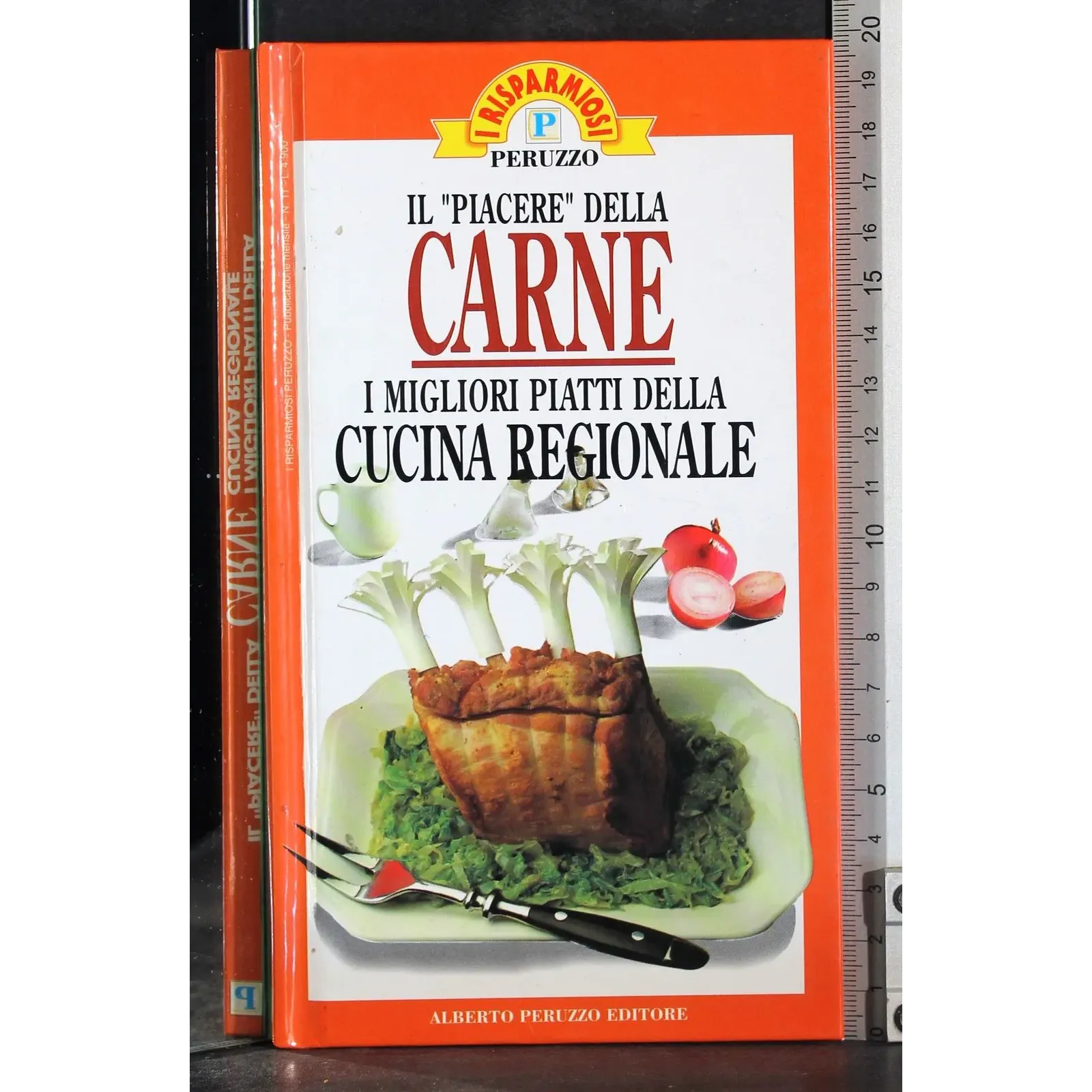 Il piacere della carne. Migliori piatti della cucina regionale
