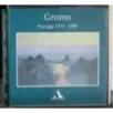 Gromo. Paesaggi 1979-1995