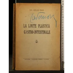 LA LINITE PLASTICA GASTRO-INTESTINALE