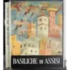 Basiliche si Assisi