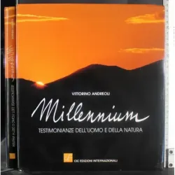 Millennium. Testimonianze dell'uomo e della natura